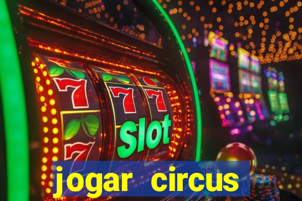 jogar circus delight demo